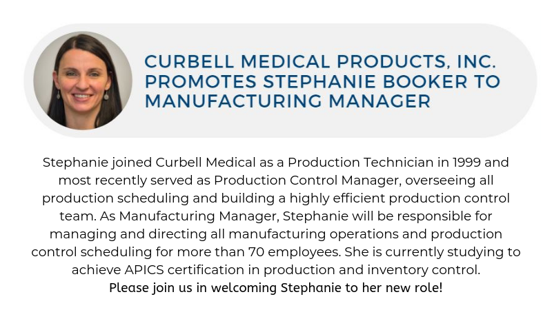 Curbell Medical Products, Inc. Promotes Stephanie Booker to Manufacturing Manager